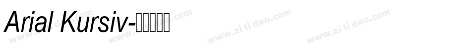 Arial Kursiv字体转换